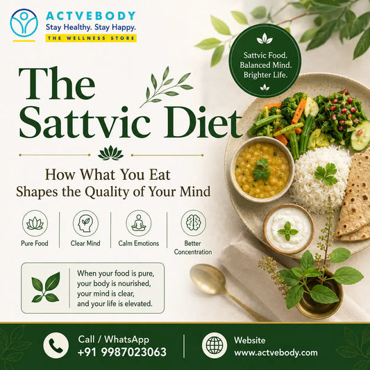 The Sattvic Diet: How What You Eat Shapes the Quality of Your Mind