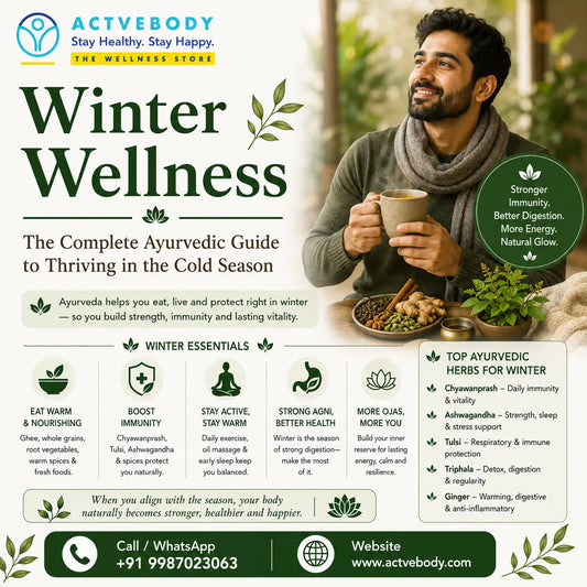 Winter Wellness: The Complete Ayurvedic Guide to Thriving in the Cold Season