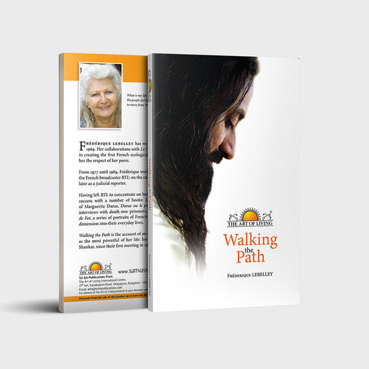 Walking the Path From The Art Of Living | English